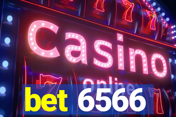 bet 6566